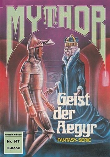 Mythor 147: Geist der Aegyr (German Edition)