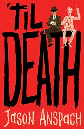 'til Death: A Madcap Private Detective Mystery... with Ghosts!