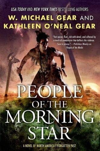 People of the Morning Star: A People of Cahokia Novel (Book One of the Morning Star Series) (North America's Forgotten Past 21)