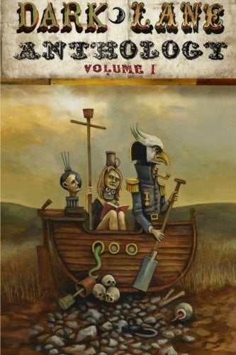 Dark Lane Anthology: Volume One (Volume 1)