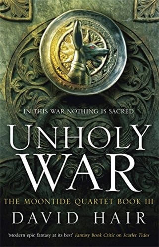Unholy War (The Moontide Quartet Book 3)