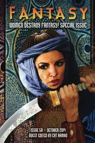 Fantasy Magazine, October 2014 (Women Destroy Fantasy! special issue)