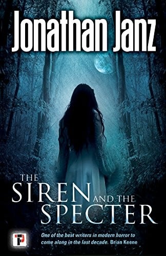 The Siren and The Specter (Fiction Without Frontiers)