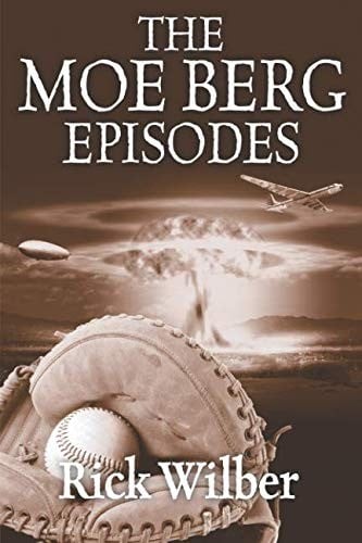 The Moe Berg Episodes