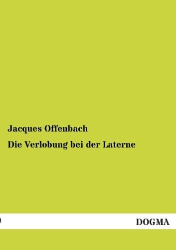Die Verlobung Bei Der Laterne (German Edition)