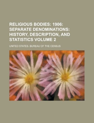 Religious Bodies Volume 2