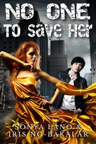 No One to Save Her (The Walled Cities Chronicles) (Volume 1)