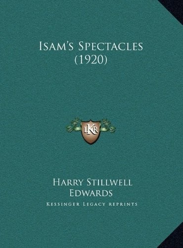 Isam's Spectacles (1920)