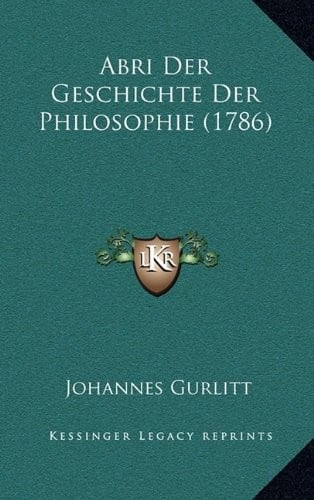 Abri Der Geschichte Der Philosophie (1786) (German Edition)