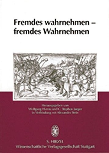Fremdes wahrnehmen--fremdes Wahrnehmen