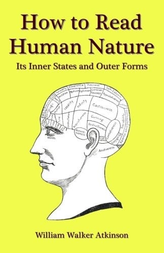 How to Read Human Nature: Its Inner States and Outer Forms