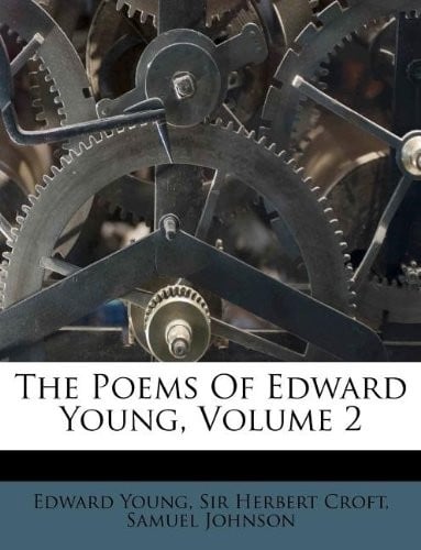 The Poems Of Edward Young, Volume 2