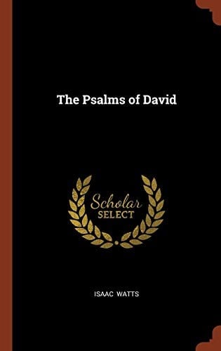The Psalms of David