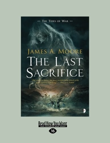 The Last Sacrifice: The Tides of War Book I
