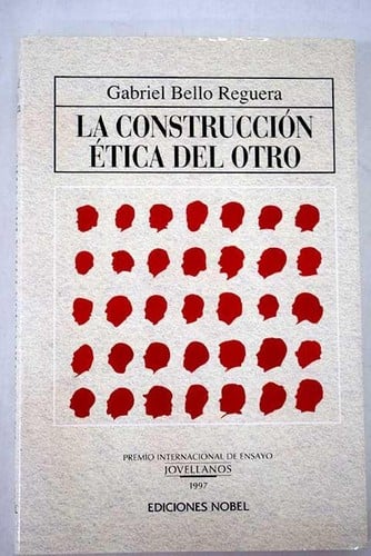 La construcción ética del otro