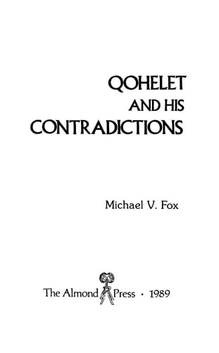 Qohelet and his contradictions