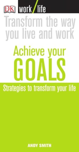Achieve your goals