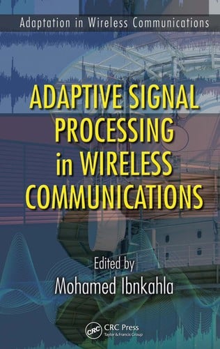 Adaptive signal processing in wireless communications