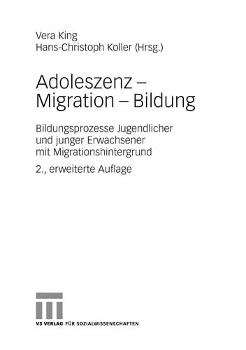 Adoleszenz - Migration - Bildung