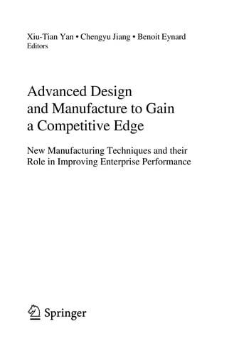 Advanced design and manufacture to gain a competitive edge