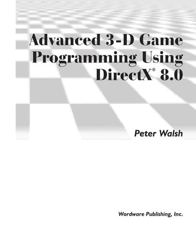 Advanced 3D game programming using DirectX 8.0