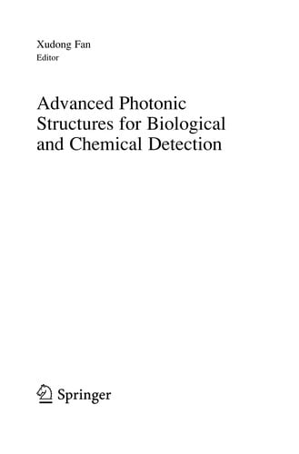 Advanced Photonic Structures for Biological and Chemical Detection