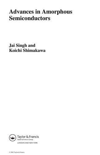 ADVANCES IN AMORPHOUS SEMICONDUCTORS