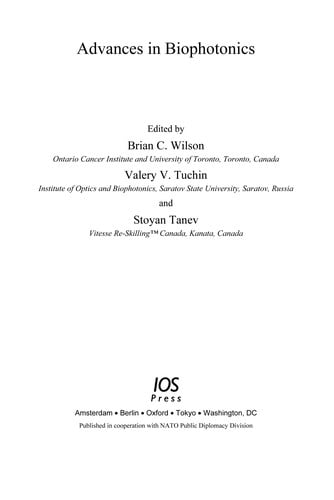 Advances in biophotonics