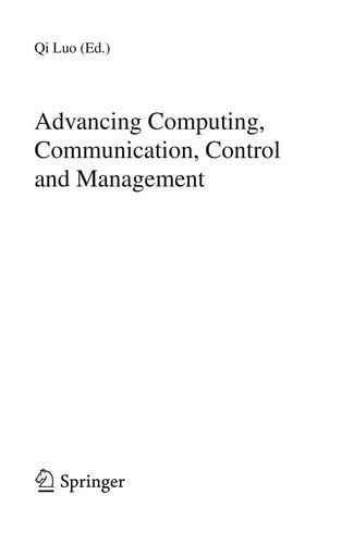Advancing Computing, Communication, Control and Management