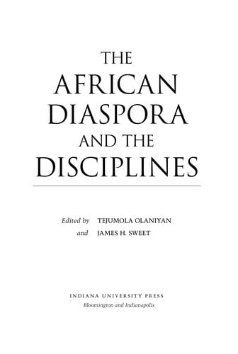 The African diaspora and the disciplines