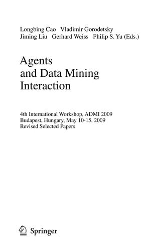 Agents and Data Mining Interaction