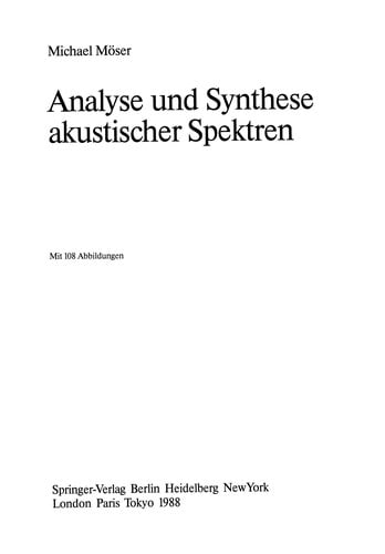 Analyse und Synthese akustischer Spektren