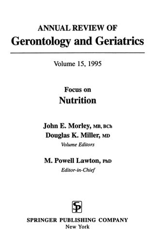 Annual Review of Gerontology and Geriatrics, 15 (1995)