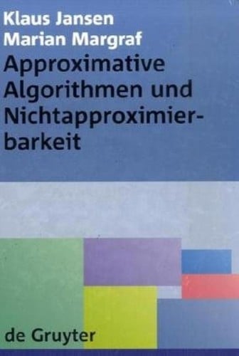 Approximative Algorithmen und Nichtapproximierbarkeit