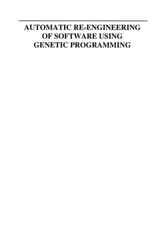 Automatic Re-engineering of Software Using Genetic Programming