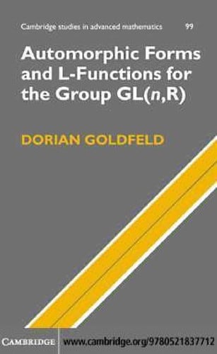 AUTOMORPHIC FORMS AND L-FUNCTIONS FOR THE GROUP GL (N,R)