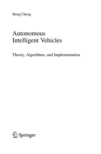 Autonomous Intelligent Vehicles