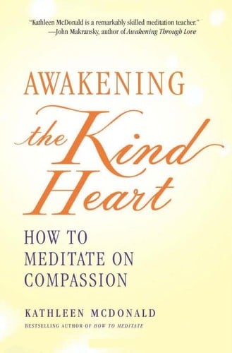 Awakening the kind heart