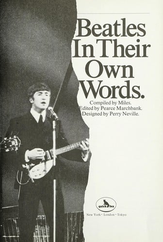Beatles in their own words