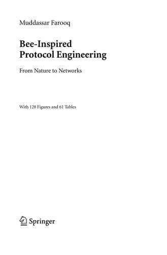 Bee-Inspired Protocol Engineering