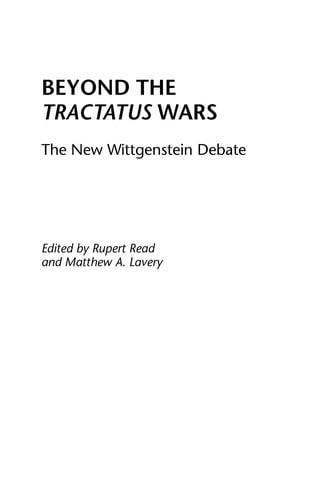 Beyond the Tractatus wars