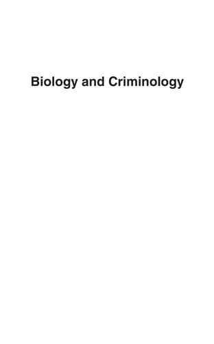 Biology and criminology