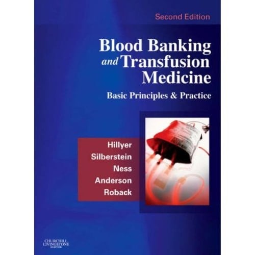 Blood banking and transfusion medicine