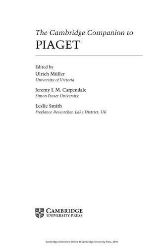 The Cambridge companion to Piaget