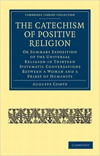 The catechism of positive religion