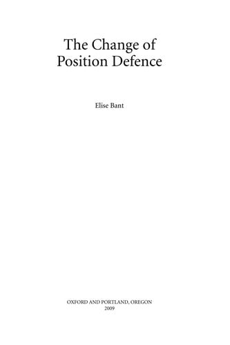 The change of position defence