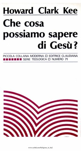 Che cosa possiamo sapere di Gesù?