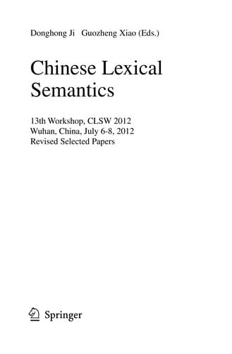 Chinese Lexical Semantics