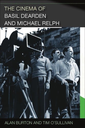 The cinema of Basil Dearden and Michael Relph