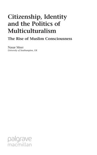 Citizenship, identity and the politics of multiculturalism